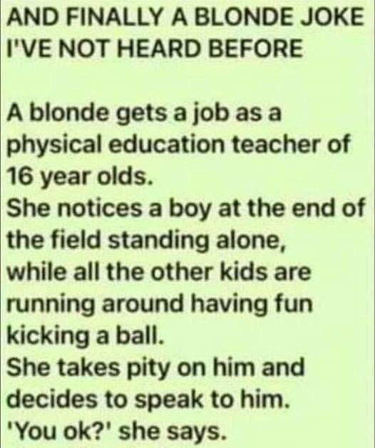 A blonde..