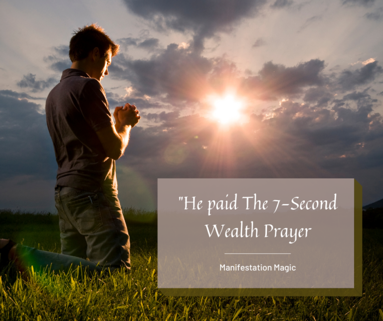 Unveiling the Power of the 7 Seconds Wealth Prayer
