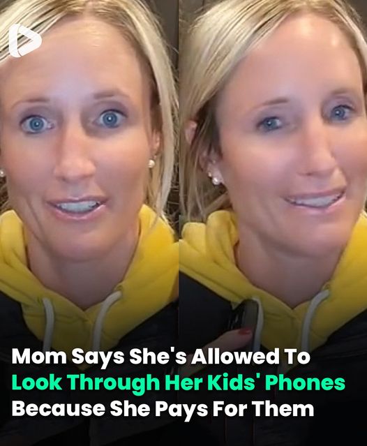 Mum Says She’s Allowed To Look Through Her Kids’ Phones Because She Pays For Them